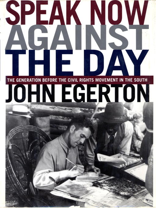 Title details for Speak Now Against the Day by John Egerton - Available